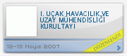 I. UAK HAVACILIK VE UZAY MHENDSL KURULTAYI