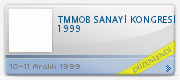 TMMOB SANAYİ KONGRESİ 1999